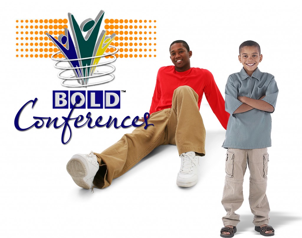 BOLD Conference Information and Registration Leadership At Its Best
